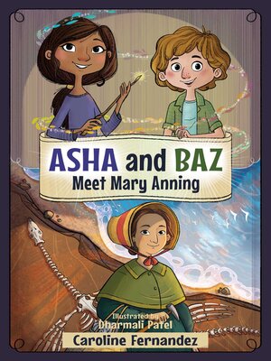 cover image of Asha and Baz Meet Mary Anning